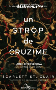 Scarlett St Clair - Un strop de cruzime vol.3. carte PDF